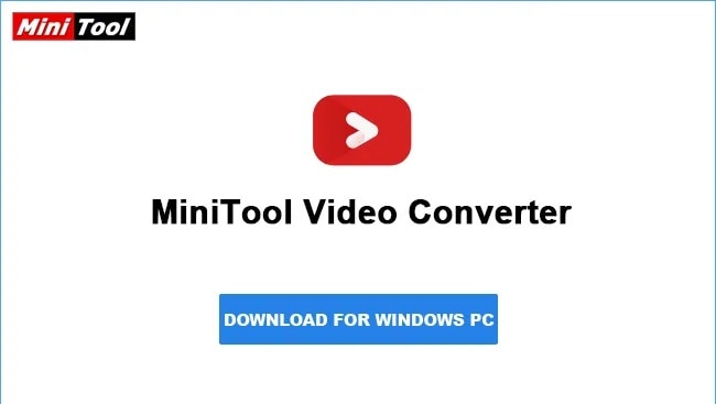 MiniTool Video Converter