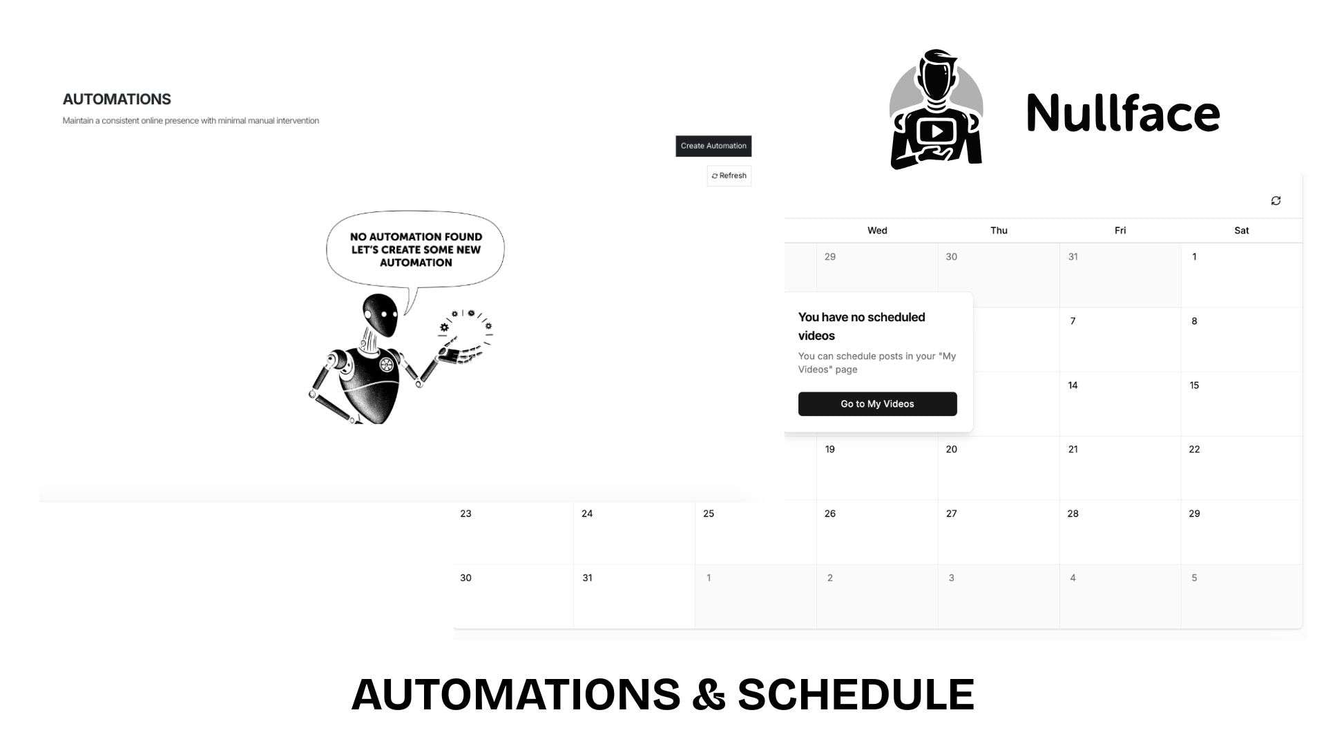 nullface ai automations and schedule