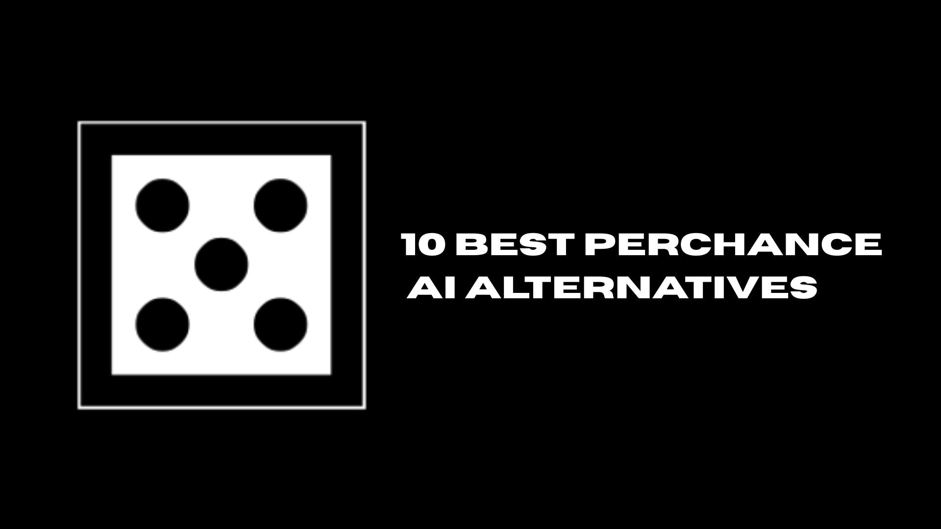 best perchance ai alternatives