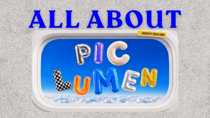 all about piclumen