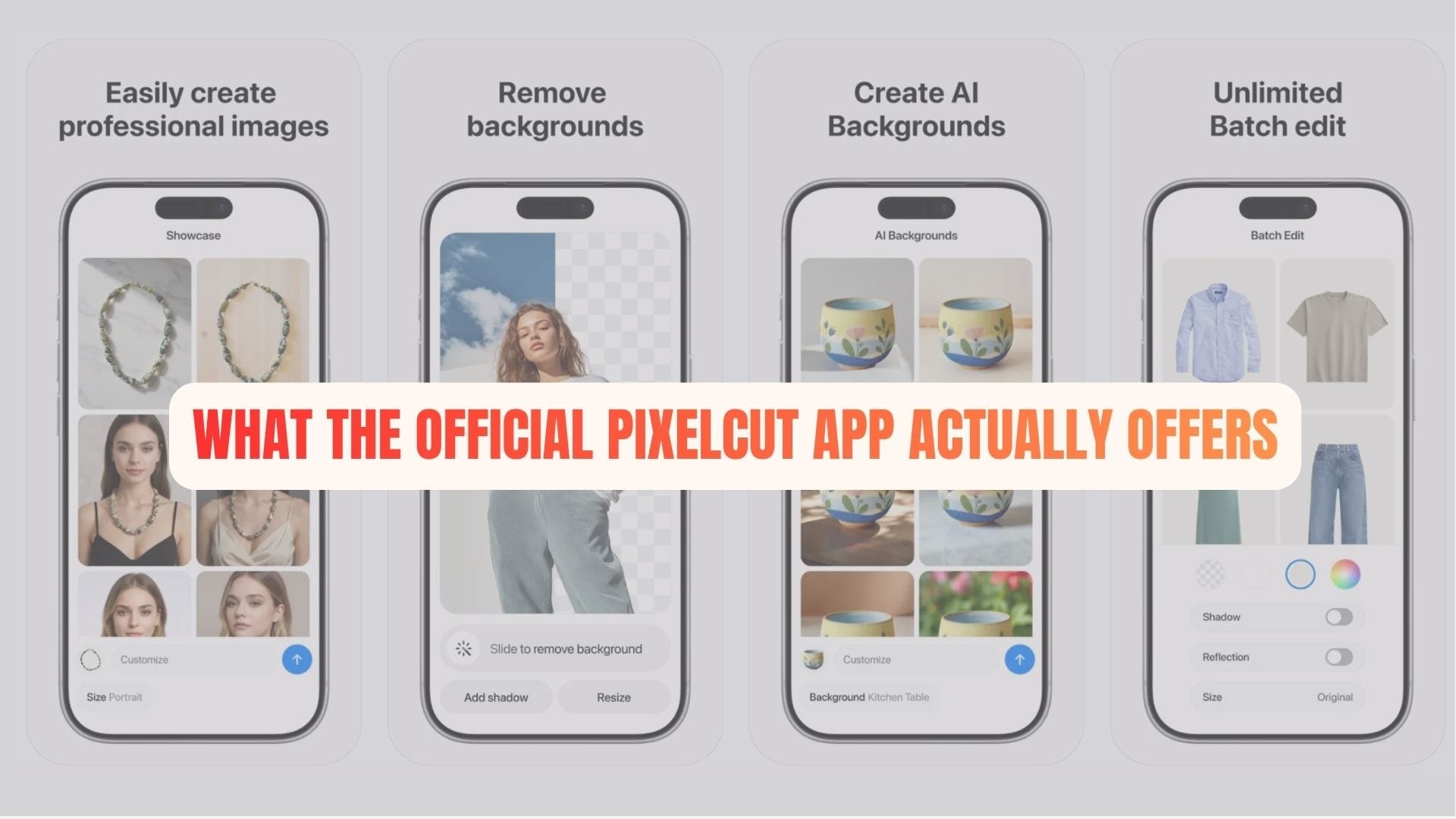 what official pixelcut offers