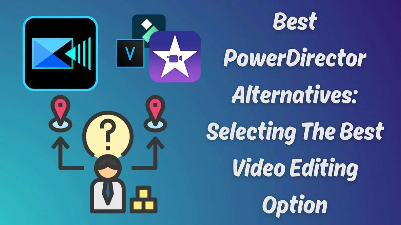 listing the best powerdirector alternatives