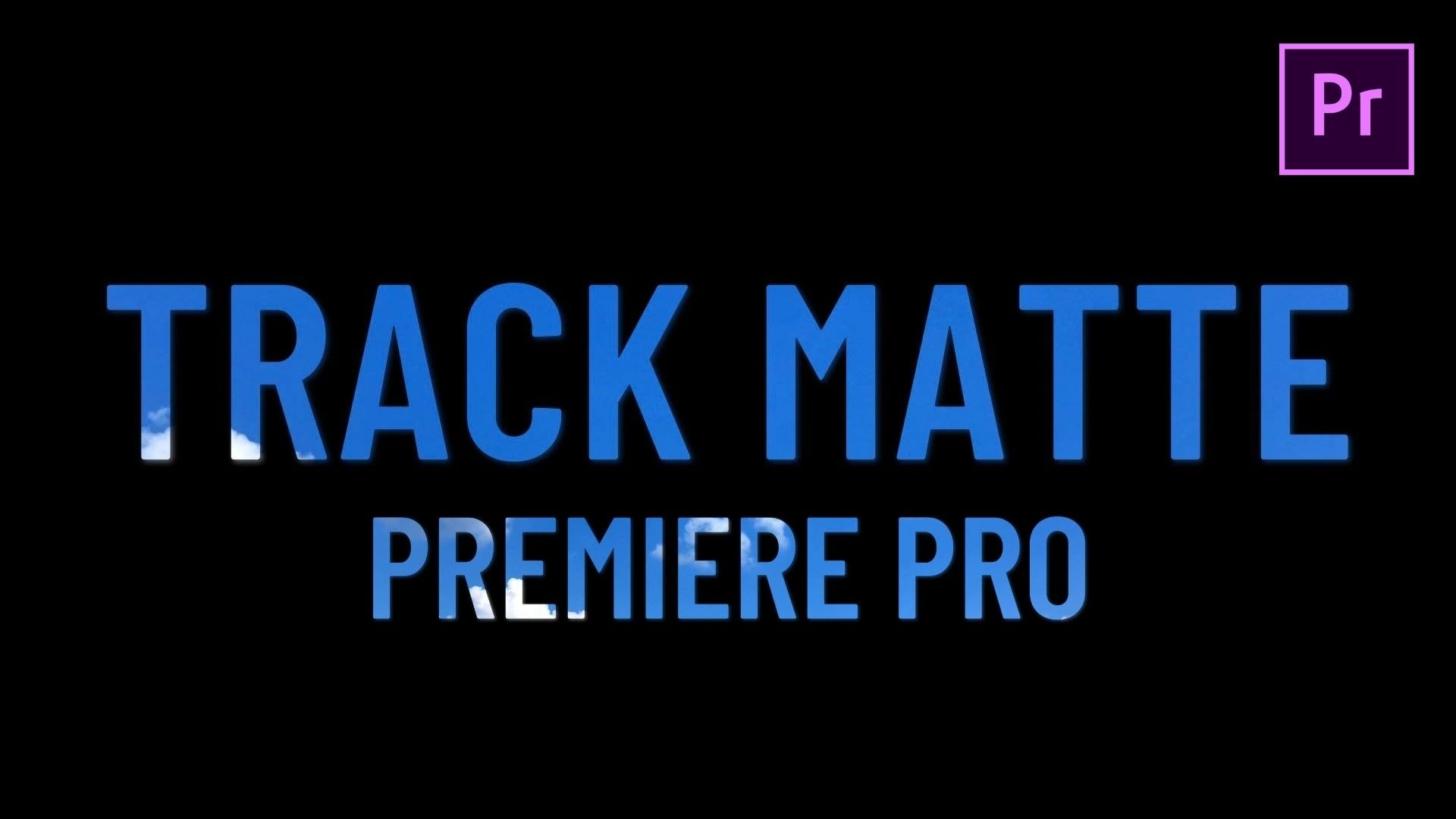 track matte in premiere pro
