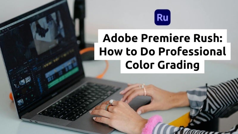 learn about adobe premiere rush luts