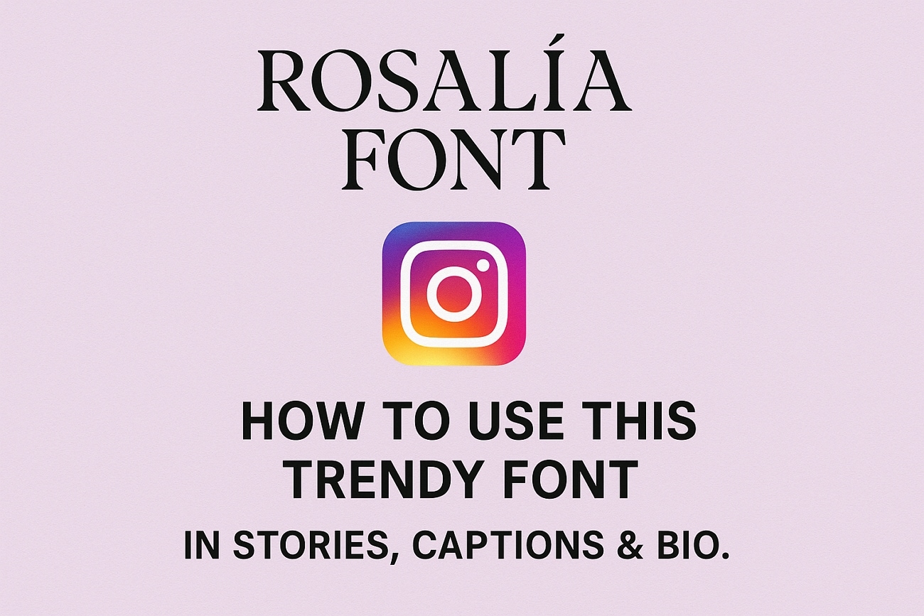 use font rosalia for instagram