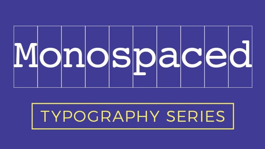 monospaced font style