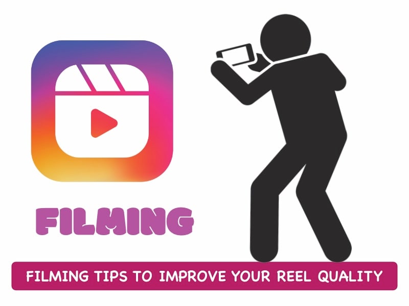 reel filming tips