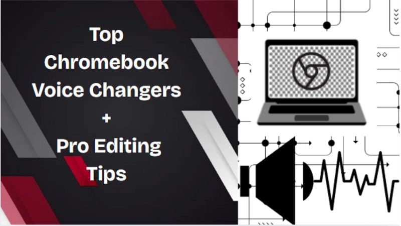 voice changer for chromebook