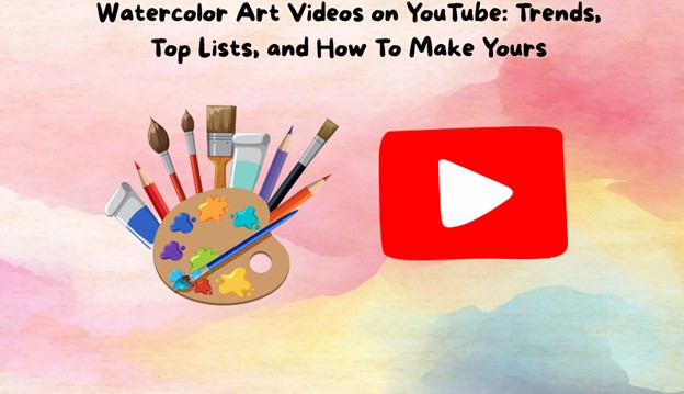 watercolor art and youtube title card