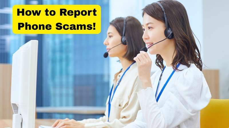 how to report telephone scams guide