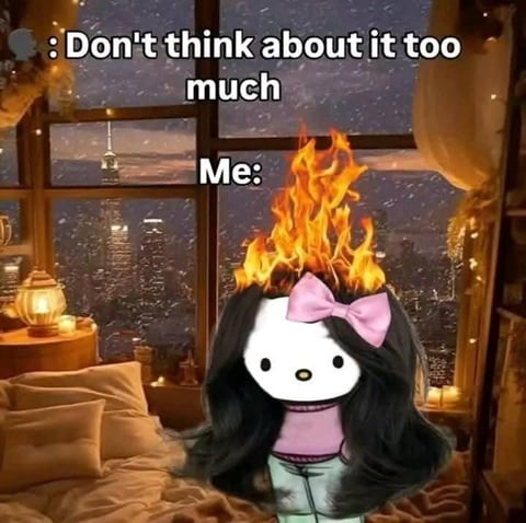 overthinking hello kitty memes