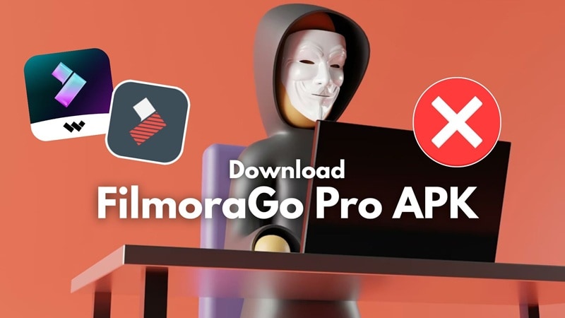 avoid download filmorago pro apk