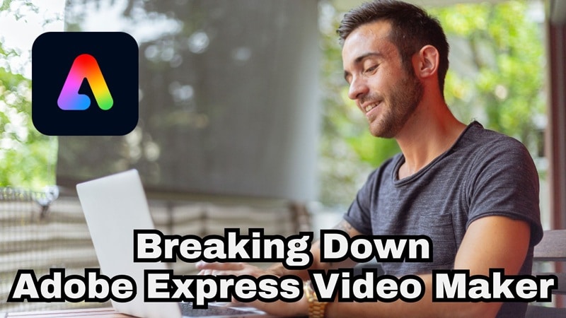 exploring adobe express video maker