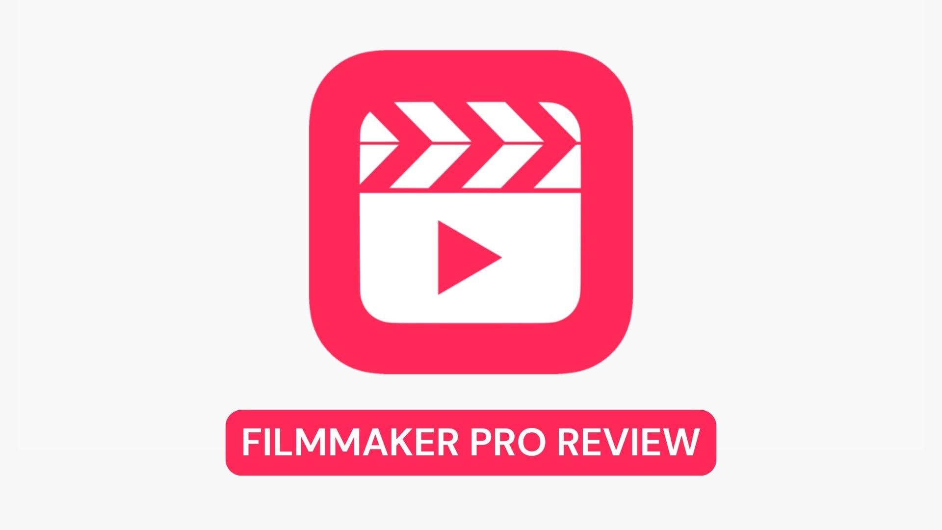 filmmaker pro review 2026