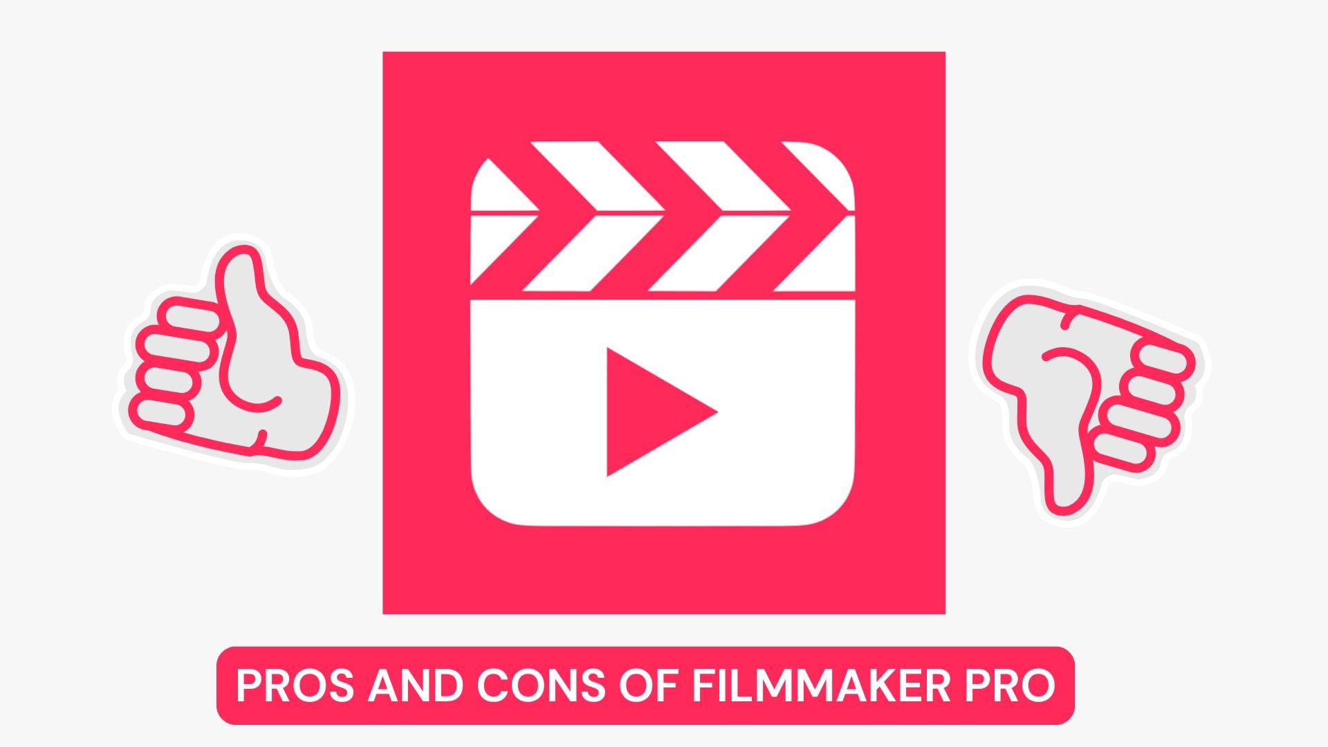 filmmaker pro pros and cons