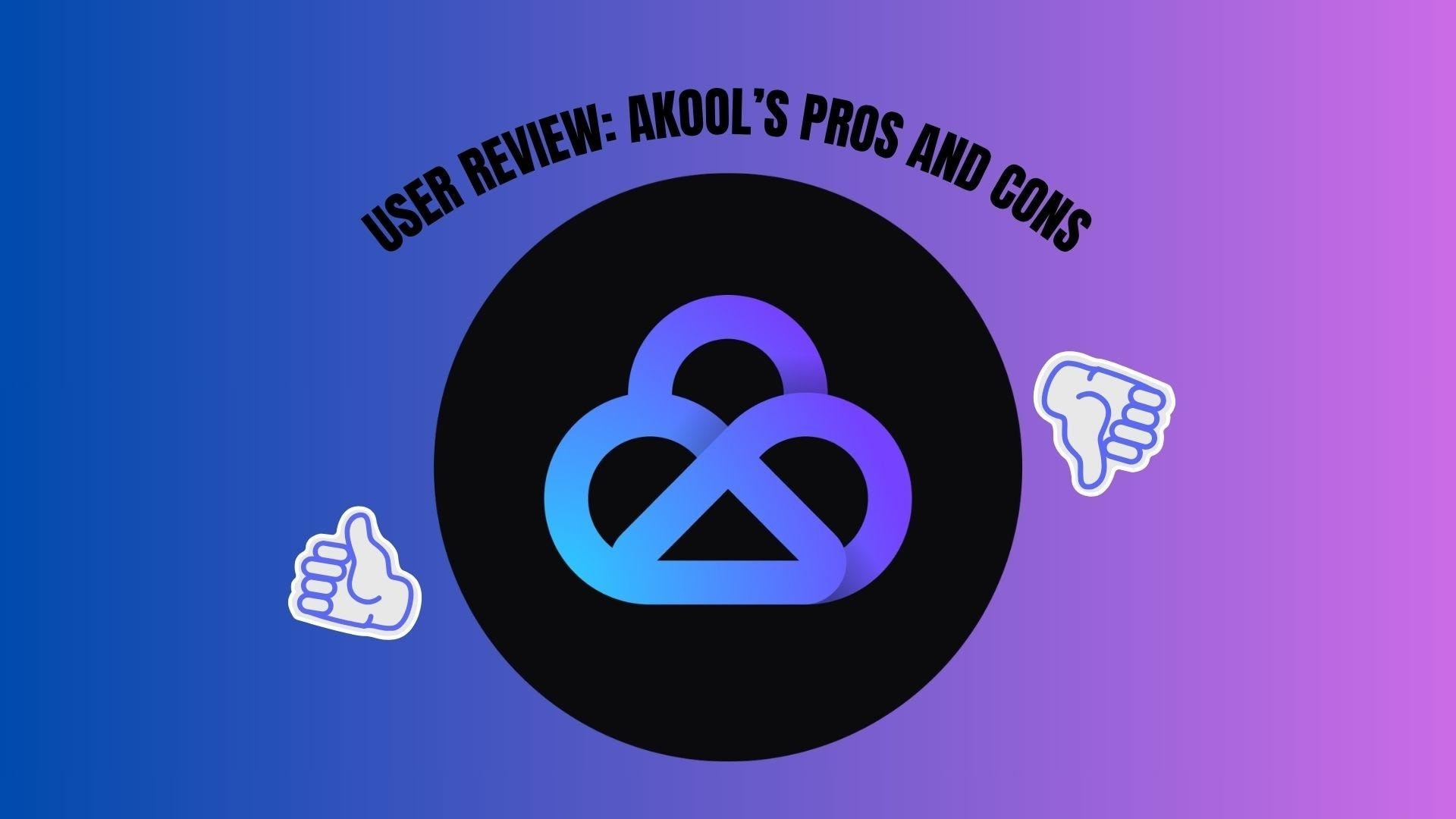 akool pros and cons