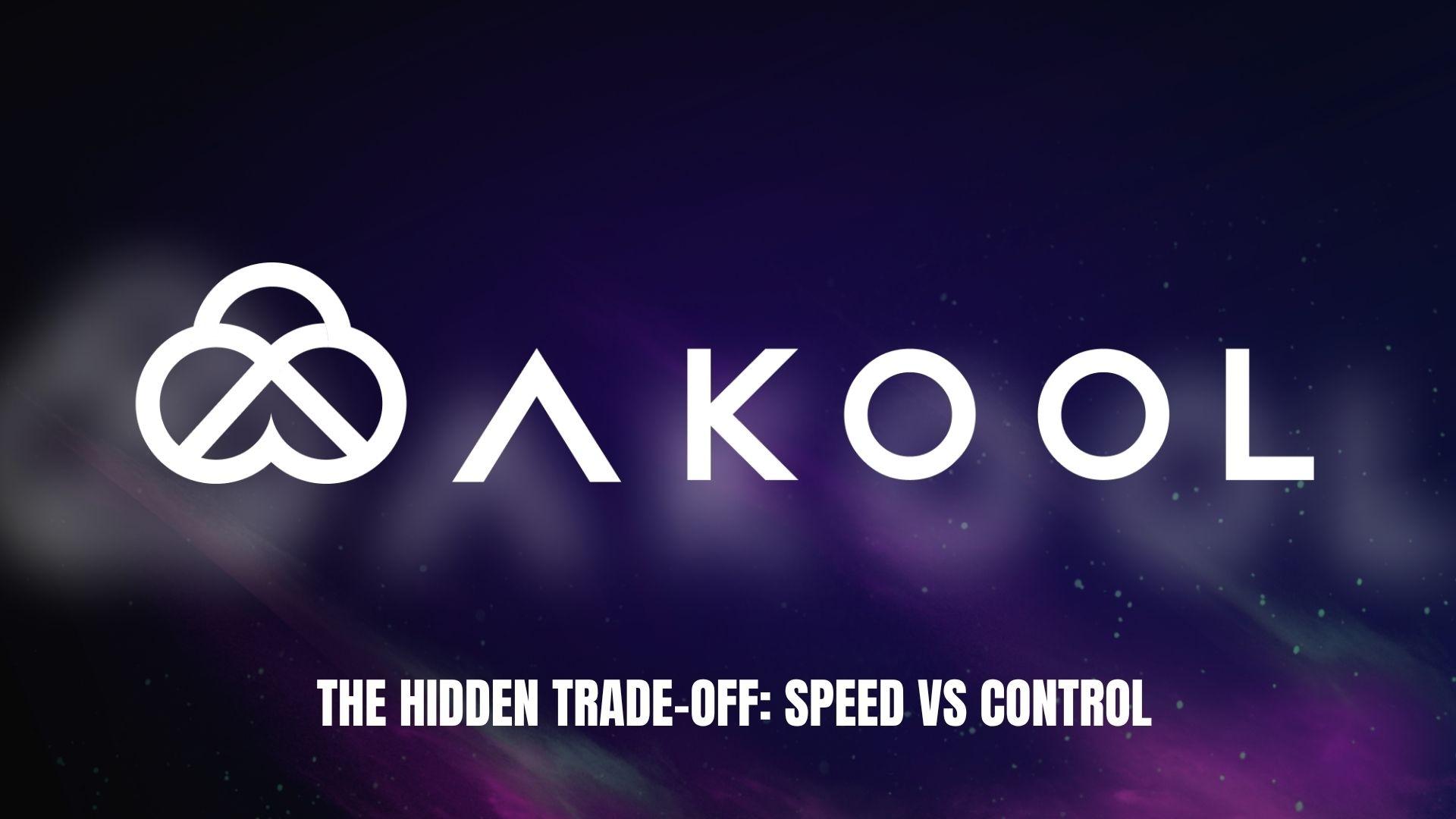 akool hidden trade off