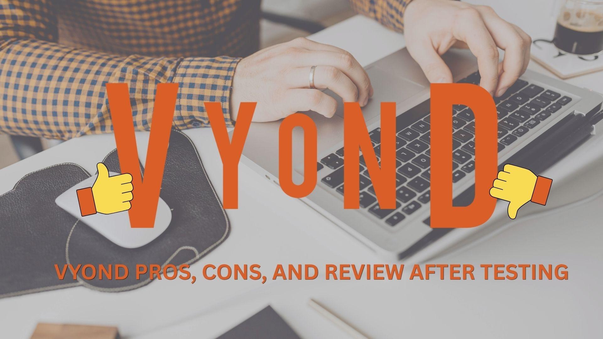vyond pros and cons