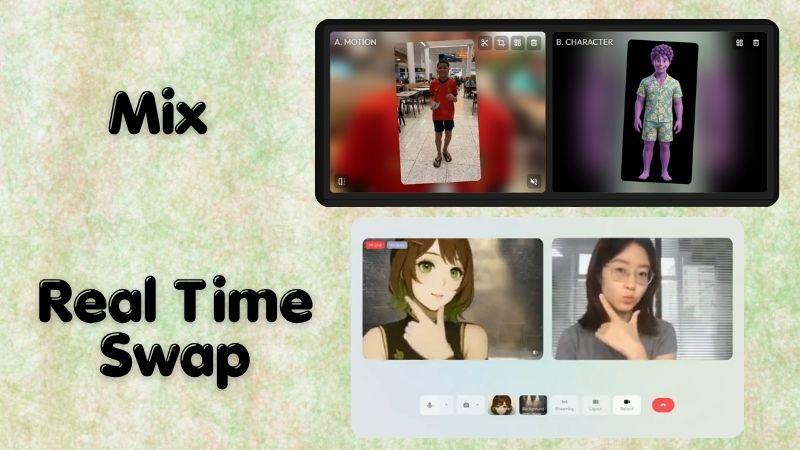 mix and real time swap features