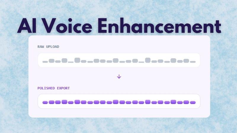 ai voice enhancement