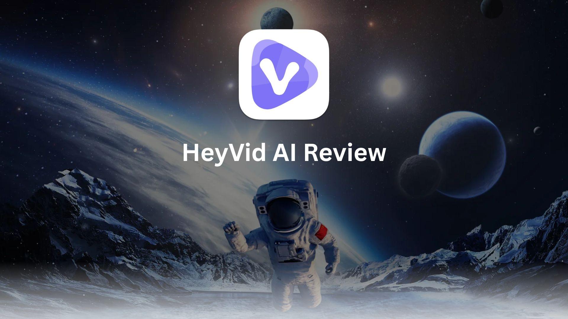 HeyVid AI 리뷰 대표 이미지