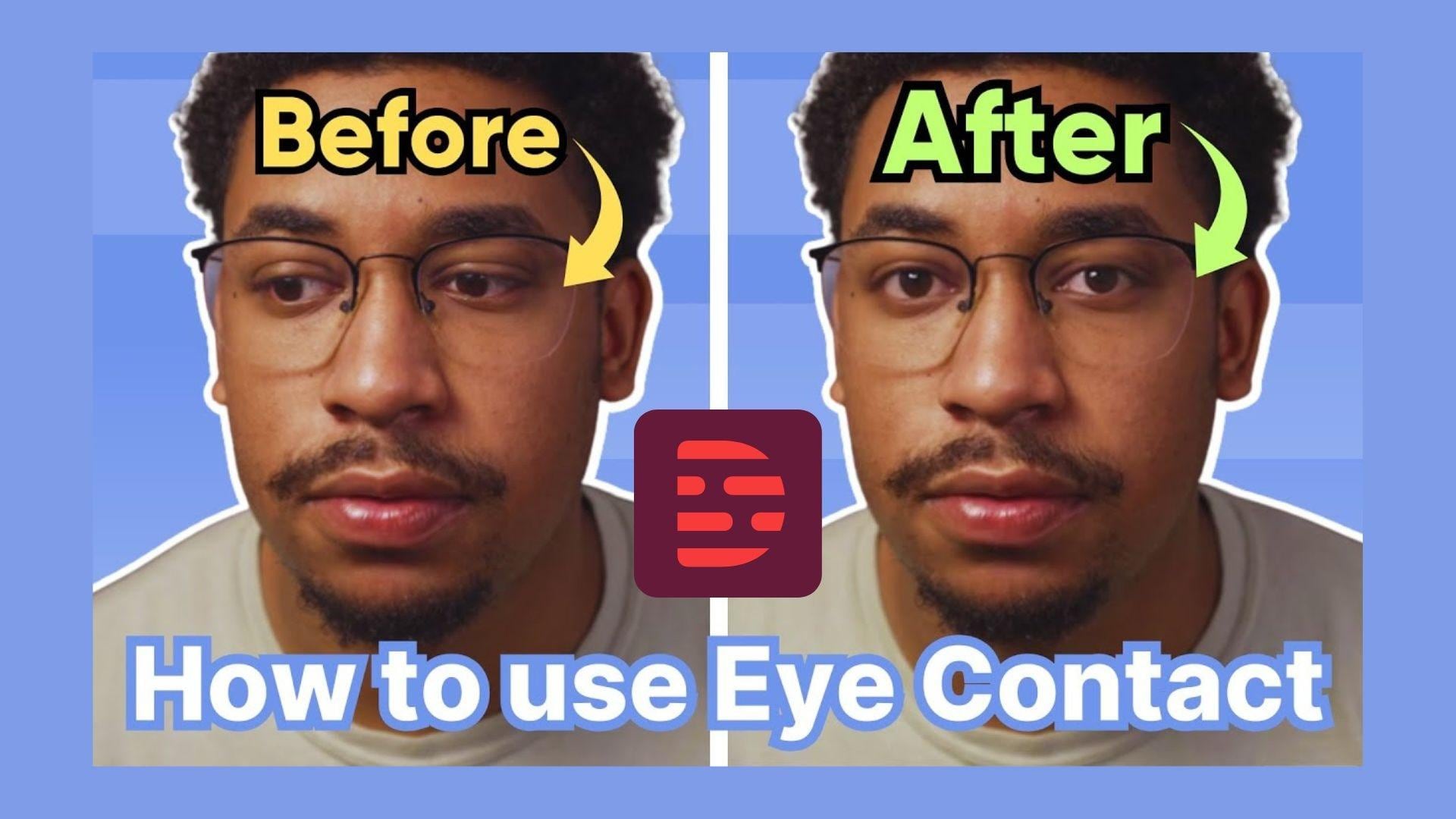 how to use descript eye contact