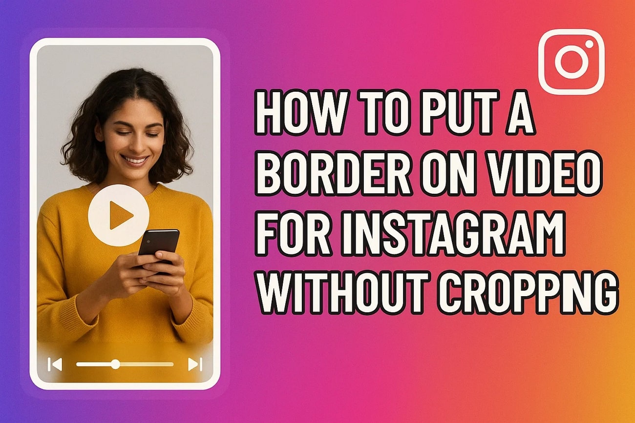 adding border instagram video