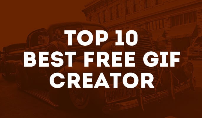 10 Beste Kostenlose GIF Ersteller zum Herunterladen [Hohe Qualität]