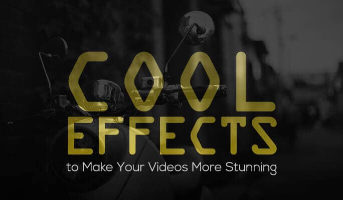Coole Videoeffekte für aufregendere Videos