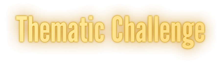 Thematic Challenge