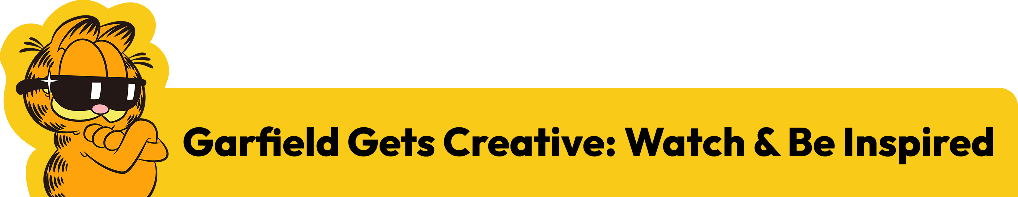 Garfield Gets Creative: Watch & Be Inspired