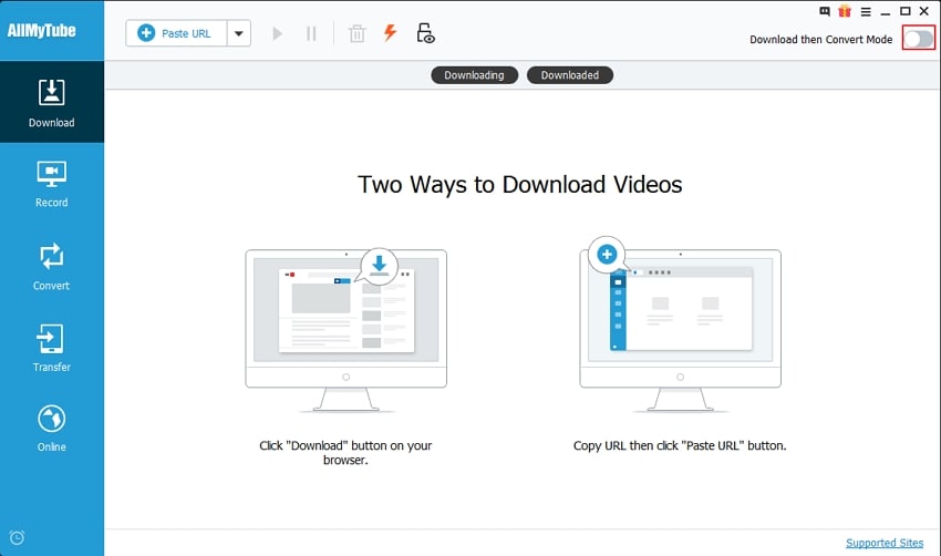 Download then Convert to Any Format in One Click - Switch on Download then Convert Mode