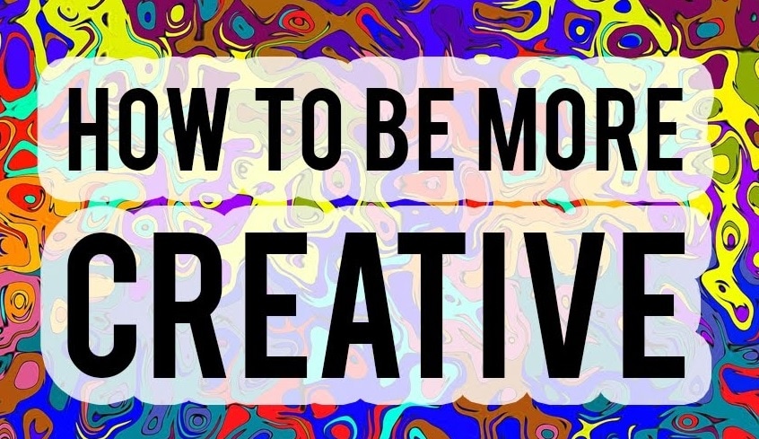 how to be more creative at work