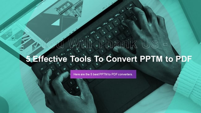 convert pptm to pdf