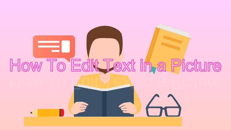 how to edit text in a picture