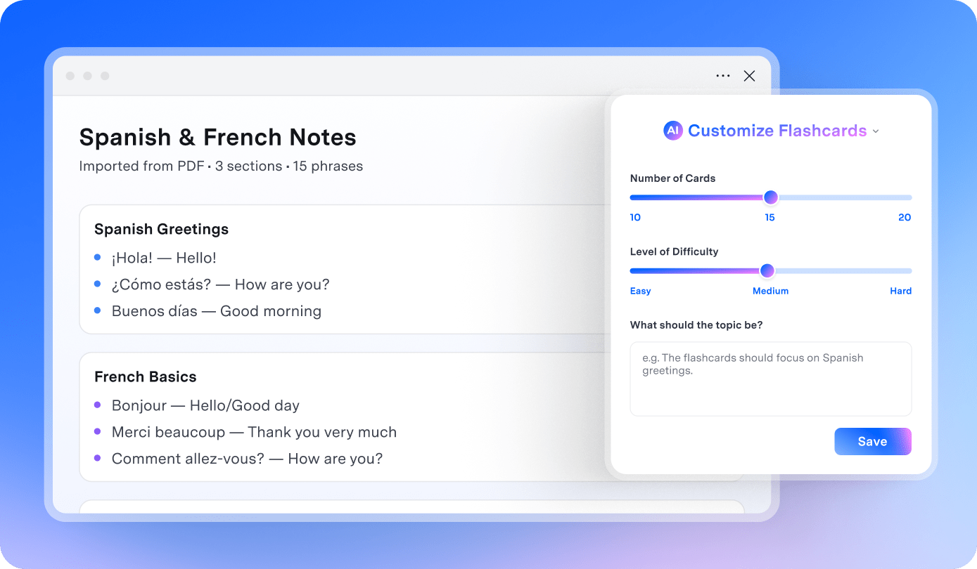 Customize every study session.