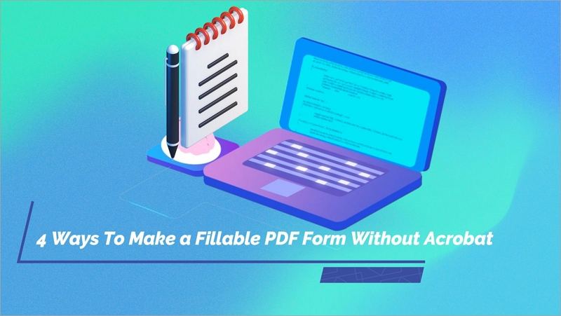 fillable forms without acrobat