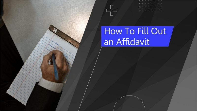 how to fill out an affidavit