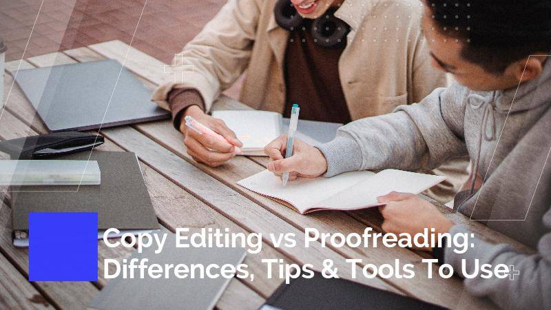 copy editing and proofreading