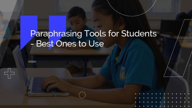 paraphrasing tools for students