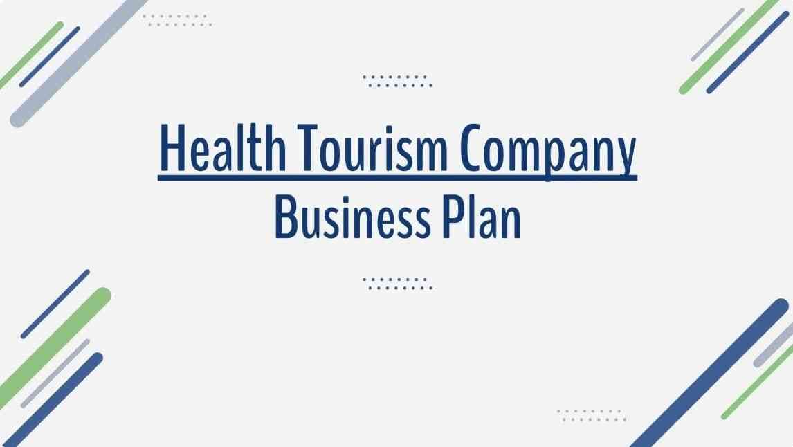 health tourism business case ppt template