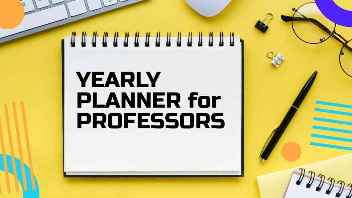 yearly professors planner template