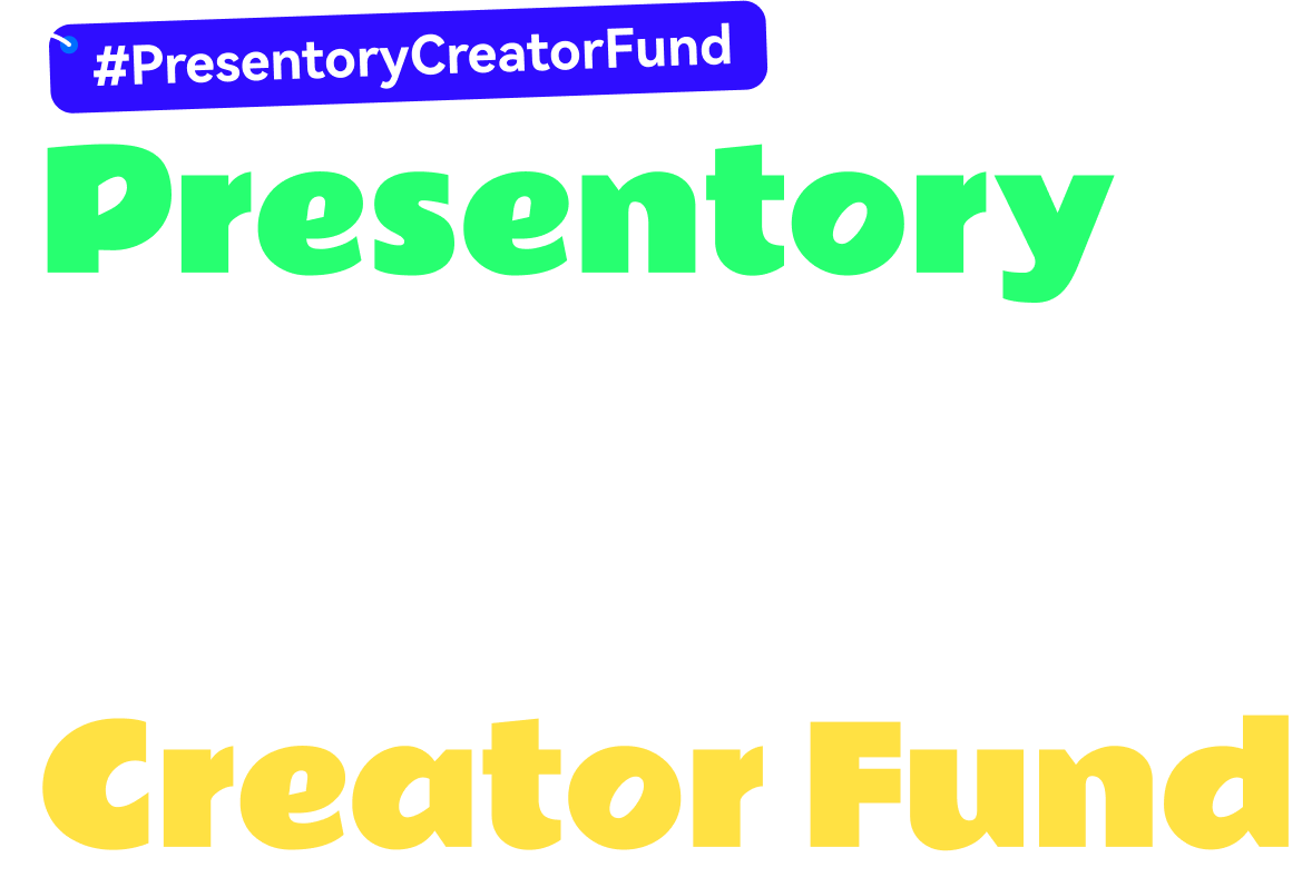 PresentoryKnowledge Sharing Creator Fund