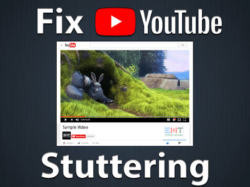 youtube stuttering