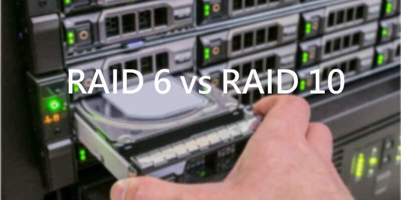 raid 6 vs raid 10
