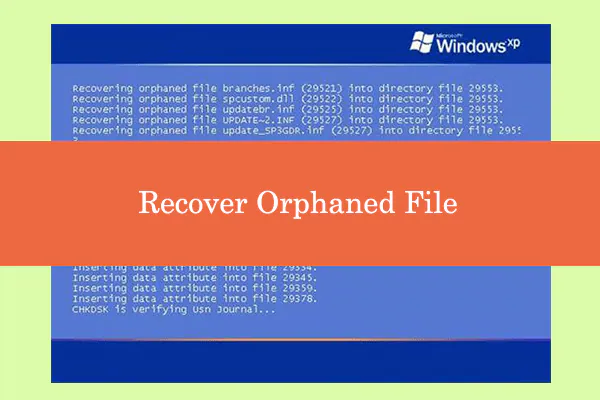 orphaned file recovery