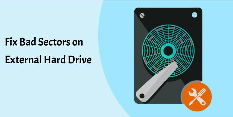 Repair Bad Sectors on External Hard Drive and Restore Lost Data With Ease