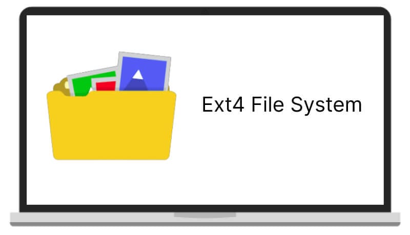 qu'est-ce que le système de fichiers ext4