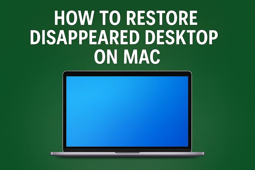 restore mac desktop files disappeared guide
