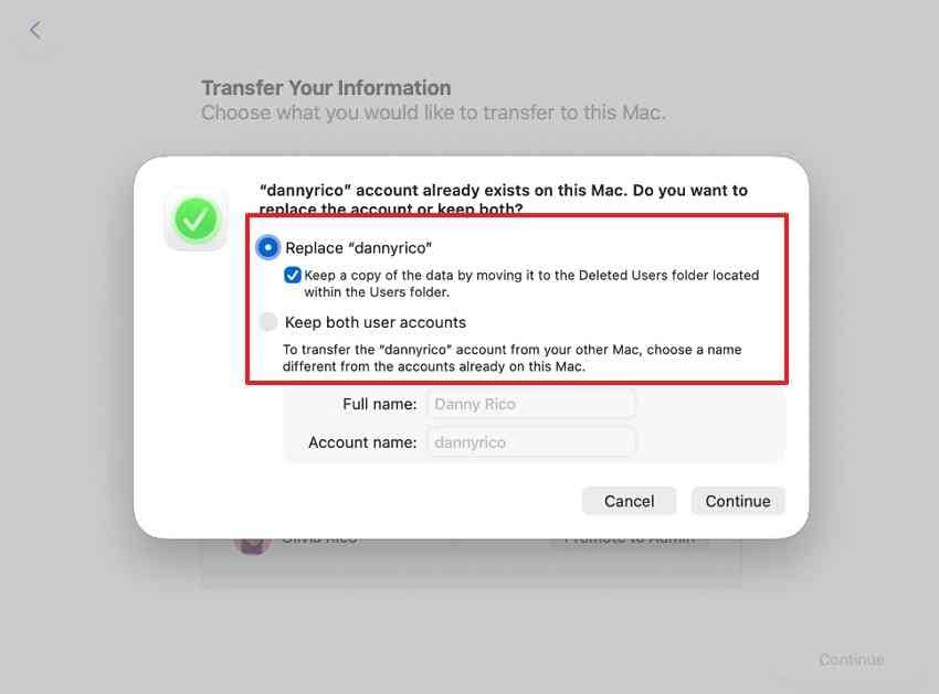 choose whether to replace or retain existing mac user account